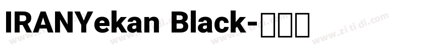 IRANYekan Black字体转换